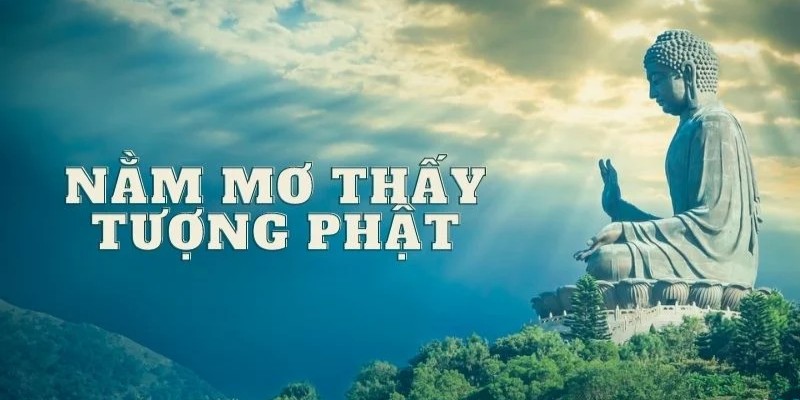 Chiêm bao gặp đấng bề trên đa phần là điềm báo bình an, may mắn