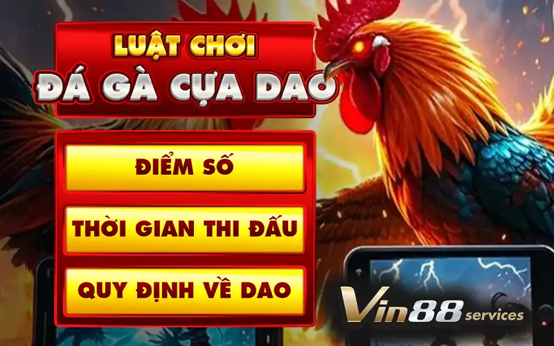 Luật chơi đá gà cựa dao